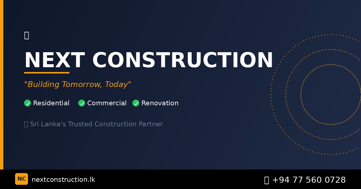 Next Construction | #1 Construction Company in Sri Lanka | Weligama